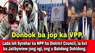 Phi Shong Ha Kato Ka Shuki Ngin Ïaleh Ma Ngi, Ym Dei Ban Ïalam Bakla Bahdeng Dohtdong