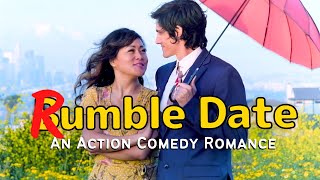 Rumble Date - A Romance Action Comedy By Peipei Alena & William Spencer
