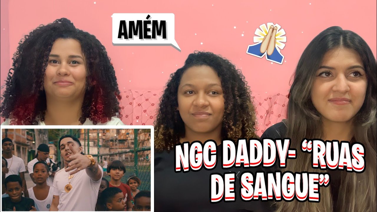 NGC DADDY- “RUAS DE SANGUE”