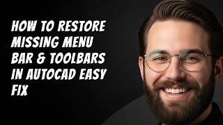 How to Restore Missing Menu Bar & Toolbars in AutoCAD Easy Fix