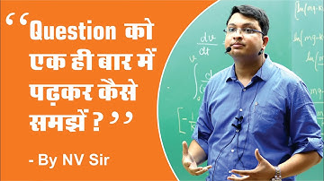 How to effectively read a question? by NV Sir || Motion Kota