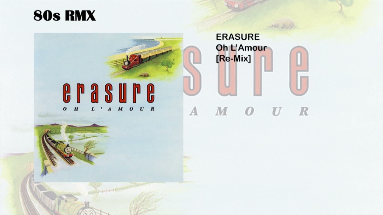 Erasure Oh L Amour Re Mix YouTube erasure-oh-l-amour-re-mix-youtube