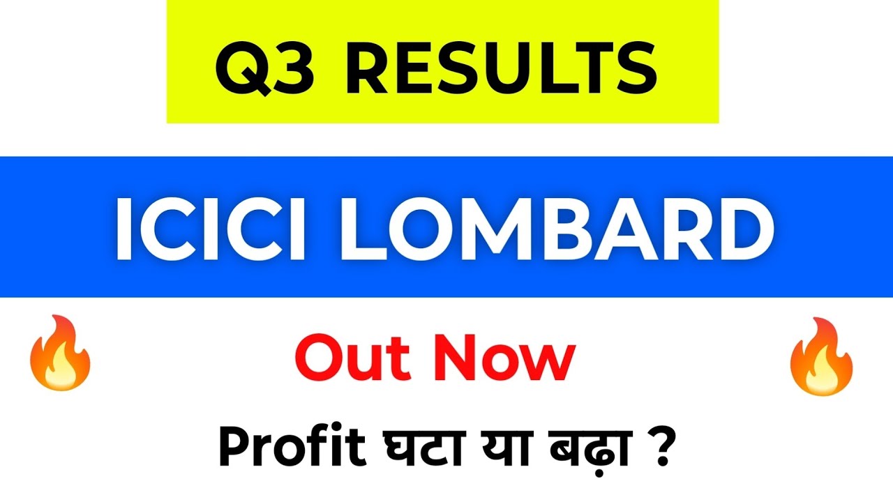 ICICI Lombard Q3 Results | ICICI Lombard Results | icici Lombard share news today | icicigi results