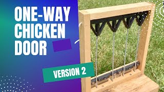 One-Way Chicken Bob Door V2