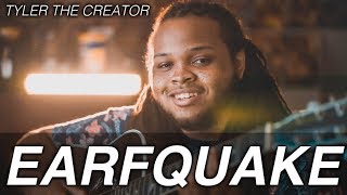 EARFQUAKE - Tyler, The Creator (Acoustic Cover)
