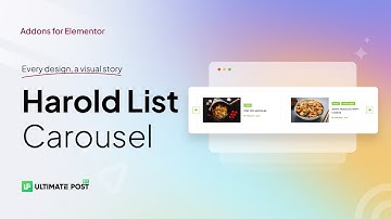 How to Use Harold List Carousel by Ultimate Post Kit in Elementor