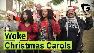 Woke Christmas Carols @FComedy