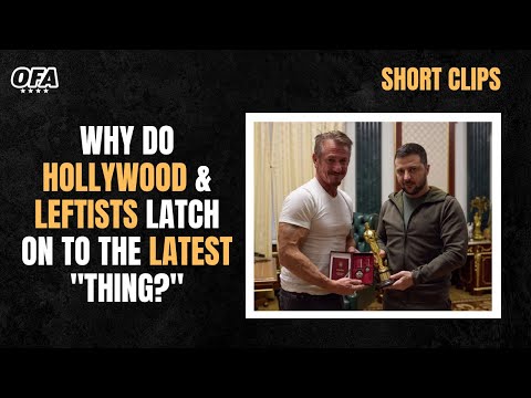 SHORT CLIPS: Why do Hollywood and Leftists Latch on to the Latest "Thing"