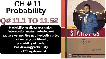 q11.1 to 11.52 complete ch11 probability statsitics for fg colleges dr afzal beg for stats