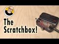 The Scratchbox!