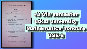 [2022]+3-VI- semester - Sc. (H) - DSE-3 - Mathematics