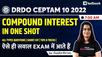 DRDO CEPTAM 10 2022 Math Questions | Compound Interest Most Important Questions for DRDO CEPTAM 10