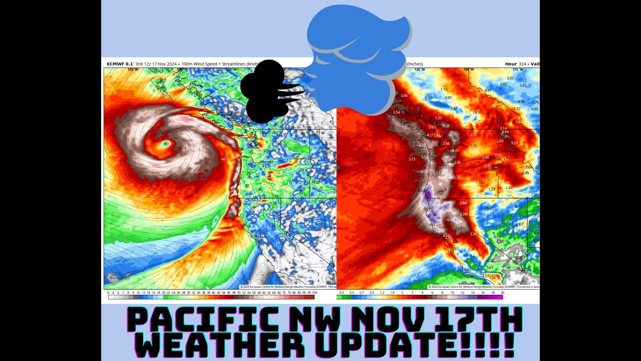 Pacific NW Storm Update, Nov 17th! - YouTube
