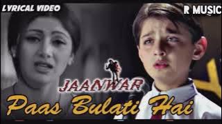 PAAS BULATI HAI KITNA RULATI HAI II JAANWAR II Akshay Kumar ll Shipa Setti ll R Music