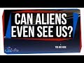 Would Aliens Be Able to See Earth?