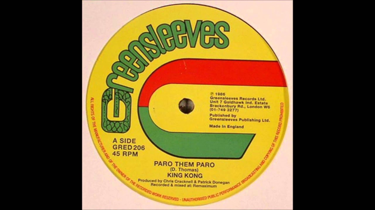 英12” King Kong Paro Them Paro / Paranoia GRED206 GREENSLEEVES RECORDS /00250 King Kong — Paro Them Paro & Paro Dub - KING KONG (Greensleeves 12