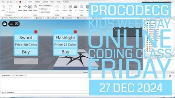 ProCodeCG Kids Weekday Coding Class - Friday - 27 Dec 2024
