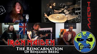 Iron Maiden - The Reincarnation Of Benjamin Breeg (International full band cover) - TBWCC