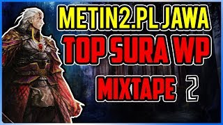 Metin2pl Jawa Mixtape 02  Top1 Char 1700 Cor Draconis Alchemia  Up 90lv Ostrze P