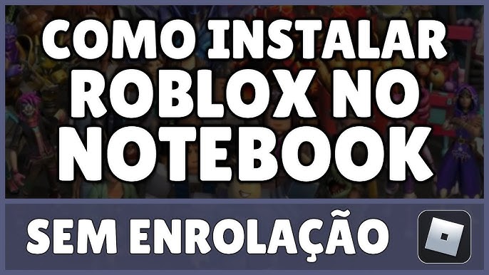 Como Baixar e Instalar Roblox no PC - Windows 10, 8.1, 8