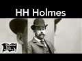 HH Holmes El doctor perverso | Relatos del lado oscuro