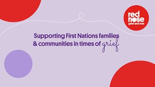 Supporting First Nations Families & communities in times of grief