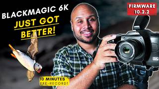 Blackmagic Cinema Camera 6K Just Got BETTER! | Firmware 10.2.2