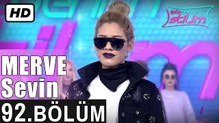 İşte Benim Stilim - Merve Sevin - 92. Bölüm 7. Sezon