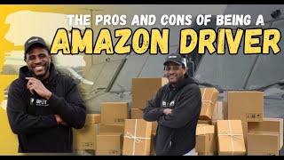 Amazon Insider: The Pros and Cons of Being an Amazon Driver! by Sidney Tarver 376 views 3 weeks ago 11 minutes, 6 seconds