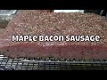 How to Make Maple Bacon Sausage