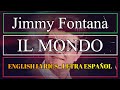 IL MONDO - Jimmy Fontana 1965 (Letra Español, English lyrics - Testo Italiano)