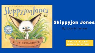 Skippyjon Jones //  By: Judy Schachner