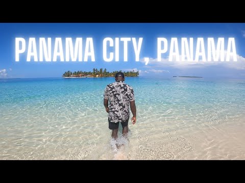 72 Hours In Panama City, Panama! | Prices, Suggestions, and Recommendations