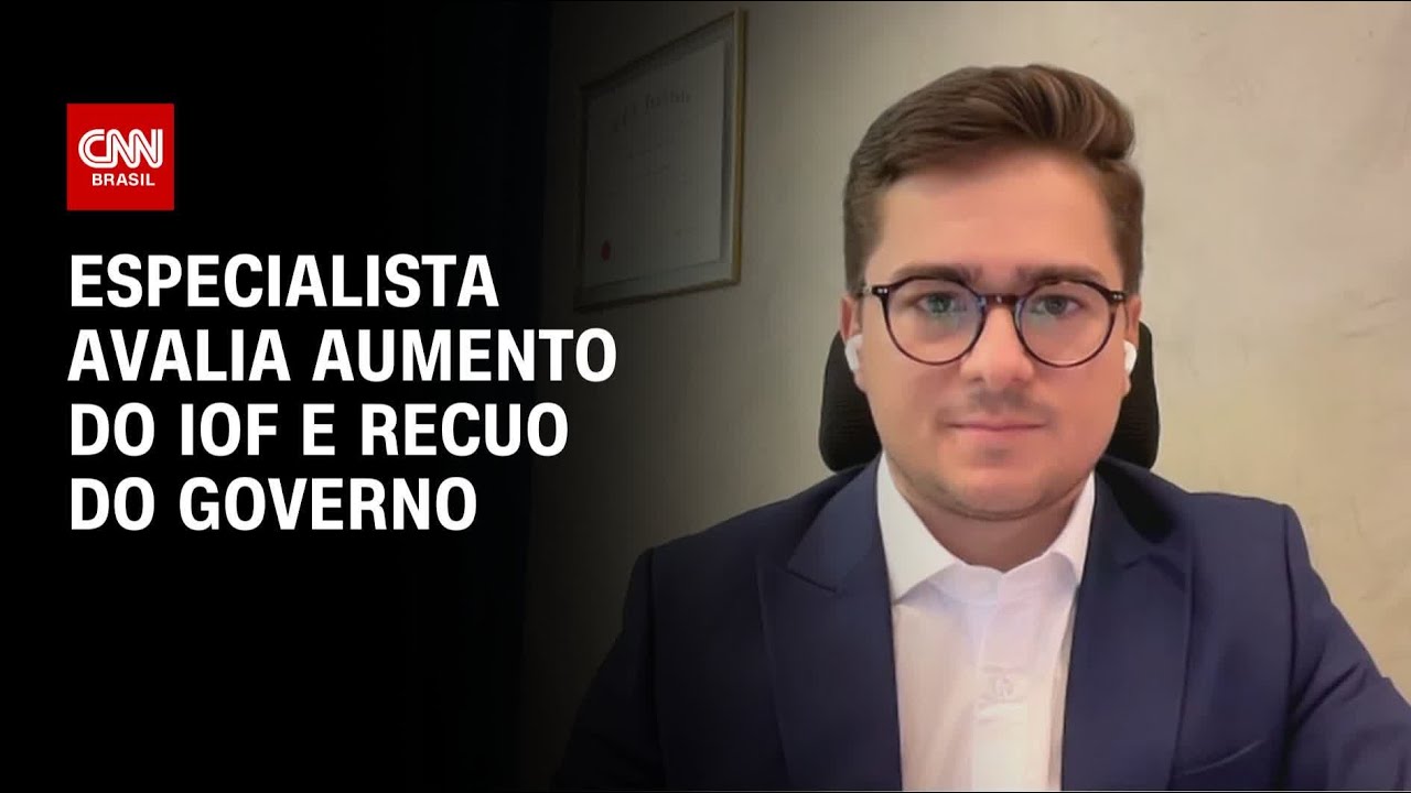Recuo IOF: Especialista avalia recuo do governo | AGORA CNN - YouTube