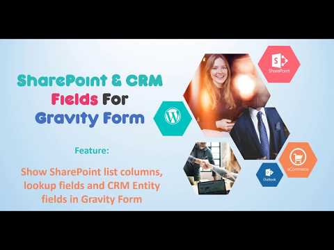 SharePoint & Dynamic CRM Fields For Gravity Form