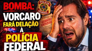 URGENTE: VORCARO FARÁ DELAÇÃ0 À POLÍCIA FEDERAL