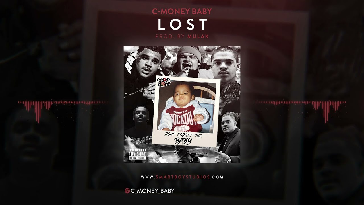 C-Money Baby - Lost [Official Audio]