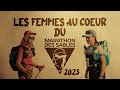 Reportage mds  les femmes au cur du marathon des sables 2023