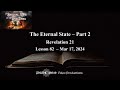 Biblical End Times - Lesson 82 (FINAL)