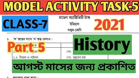 Class 7 History Model Activity Task Part 5//Model Activity Task History Class 7 Part 5 For August