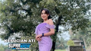 Download Lagu KESUCIAN ATI (COVER) VERONICA DANTIK - SUPRA NADA INDONESIA MP3