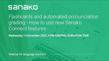 Flashcards and automated Pronunciation Tasks  - How to use new Sanako Connect features