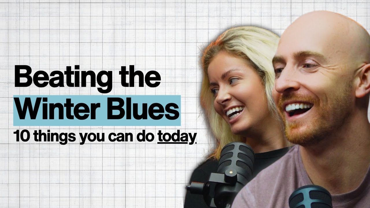 Beating The Winter Blues | Staying Positive November–February - YouTube