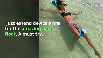 What is that floating Thang?  The Float