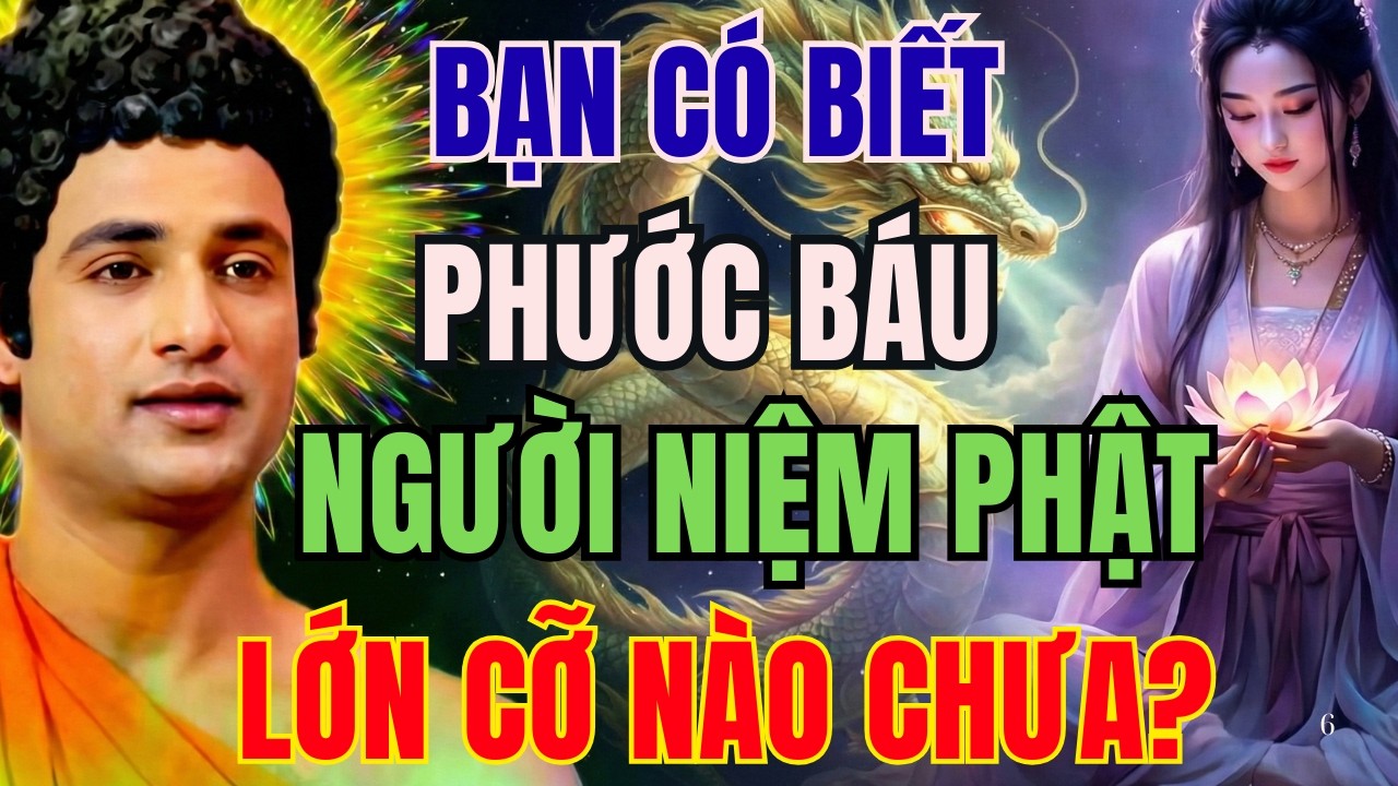 NIỆM PHẬT HAY NHẤT: BẠN CÓ BIẾT PHƯỚC BÁU NGƯỜI NIỆM PHẬT LỚN CỠ NÀO CHƯA | TĨNH LẶNG NGHIỆM ĐỜI