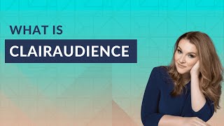 What is Clairaudience - Psychic Intuition Development