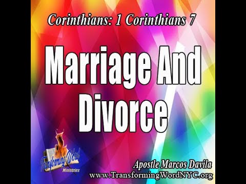 1 Corinthians 7: Marriage And Divorce - YouTube