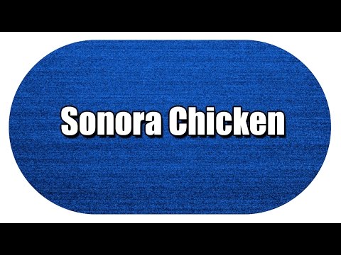 Sonora Chicken - MY3 FOODS - EASY TO LEARN