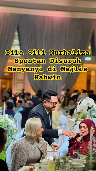 Bila Siti Nurhaliza Spontan Disuruh Nyanyi di Majlis Kahwin