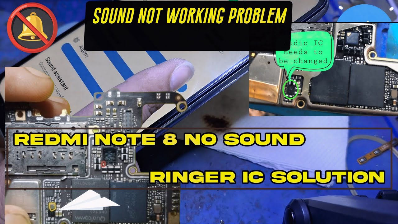 Redmi Note 8 Ringer IC Problem Solution | No Sound Issue 100% Fixed ...